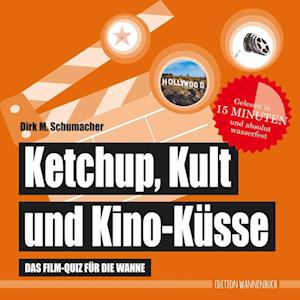 Ketchup, Kult und Kino-Küsse