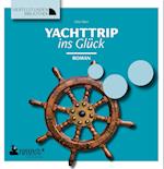 Yachttrip ins Glück