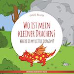 Wo ist mein kleiner Drachen? - Where is my little dragon?