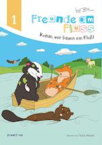 Freunde am Fluss - Komm, wir bauen ein Floß