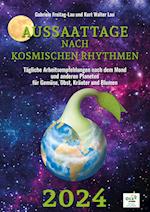 Aussaattage nach kosmischen Rhythmen 2024