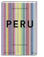 Peru - Das Kochbuch