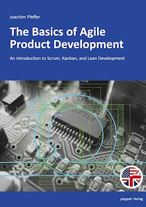 The Basics of Agile Product Development