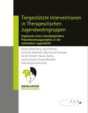 Tiergestützte Interventionen in Therapeutischen Jugendwohngruppen