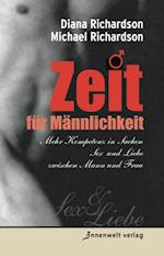 Zeit für Männlichkeit