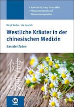 Westliche Kräuter in der chinesischen Medizin