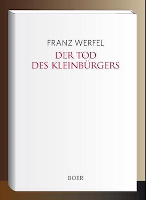 Der Tod des Kleinbürgers