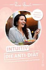Intuitiv – Die Anti-Diät