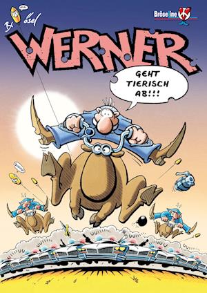 WERNER - GEHT TIERISCH AB !!!