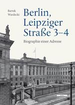 Berlin, Leipziger Straße 3–4