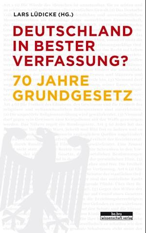 Deutschland in bester Verfassung?