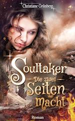 Soultaker 3 - Die zwei Seiten der Macht