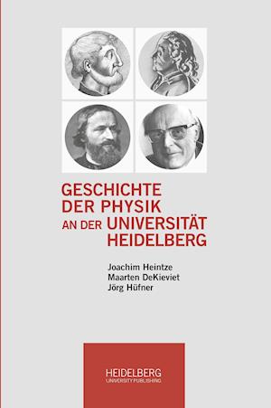 Geschichte der Physik an der Universität Heidelberg