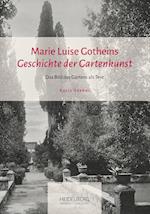 Marie Luise Gotheins "Geschichte der Gartenkunst"