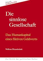 Die sinnlose Gesellschaft