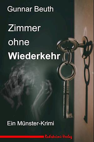 Zimmer ohne Wiederkehr