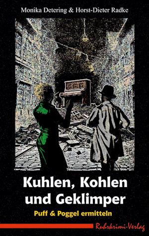 Kuhlen, Kohlen und Geklimper