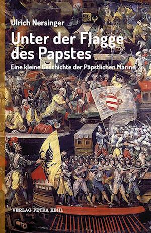 Unter der Flagge des Papstes