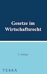 Gesetze im Wirtschaftsrecht