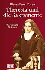 Theresia und die Sakramente