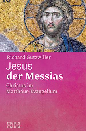 Jesus der Messias