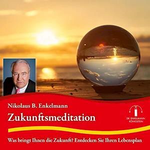 Zukunftsmeditation