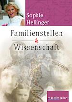 Original Hellinger Familienstellen und Wissenschaft