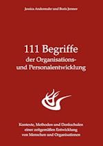 111 Begriffe der Organisations- und Personalentwicklung