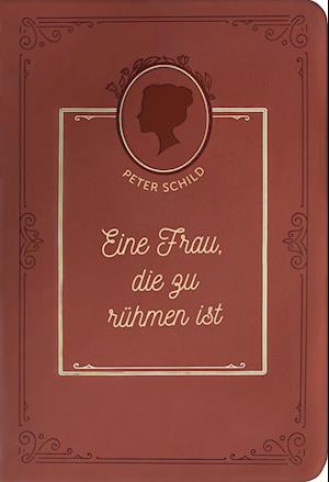 Eine Frau, die zu rühmen ist