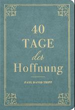 40 Tage der Hoffnung