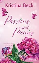 Passions & Peonies: Four Seasons Series Book 2 - Spring 