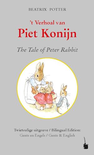 't Verhoal vanPiet Konijn / The Tale of Peter Rabbit