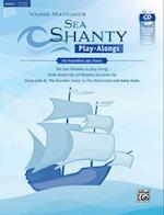 Sea Shanty Play-Alongs for Accordion, opt. Piano
