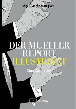 Der Mueller Report Illustriert