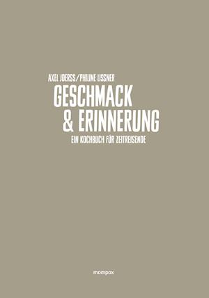 Geschmack und Erinnerung