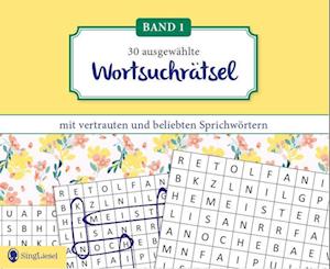 Wortsuchrätsel für Senioren mit vertrauten und beliebten Sprichwörtern. Großdruck.