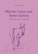 Wacher Geist und fester Schritt