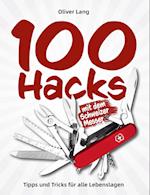 100 Hacks mit dem Schweizer Messer