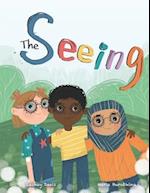 The Seeing: Inspiring Picture Book About Diversity, Friendship and Racism 