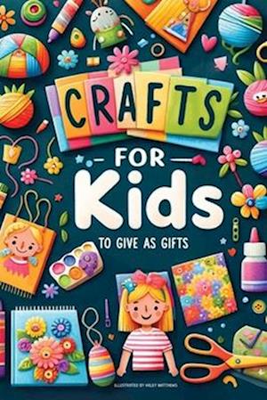 Crafts For Kids