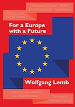 For a Europe with a Future