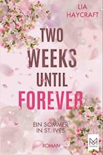 Two Weeks Until Forever