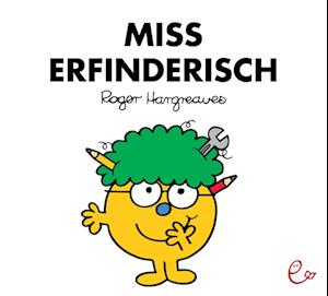 Miss Erfinderisch