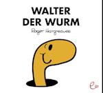 Walter der Wurm