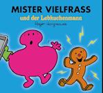 Mister Vielfraß und der Lebkuchenmann