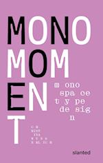Mono Moment - Monospace Type Design