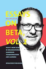 Essays on Beta, Vol. 1