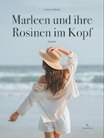 Marleen und ihre Rosinen im Kopf