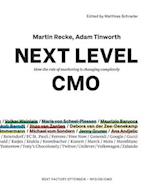 Next Level CMO:How the role of marketing is changing completely 