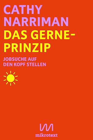 Das Gerne-Prinzip